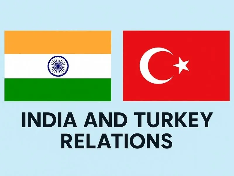 India and turkey relationship